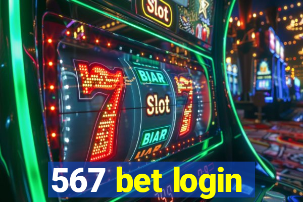 567 bet login